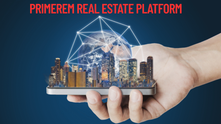 Primerem the Smart Real Estate Investment Platform in 2025